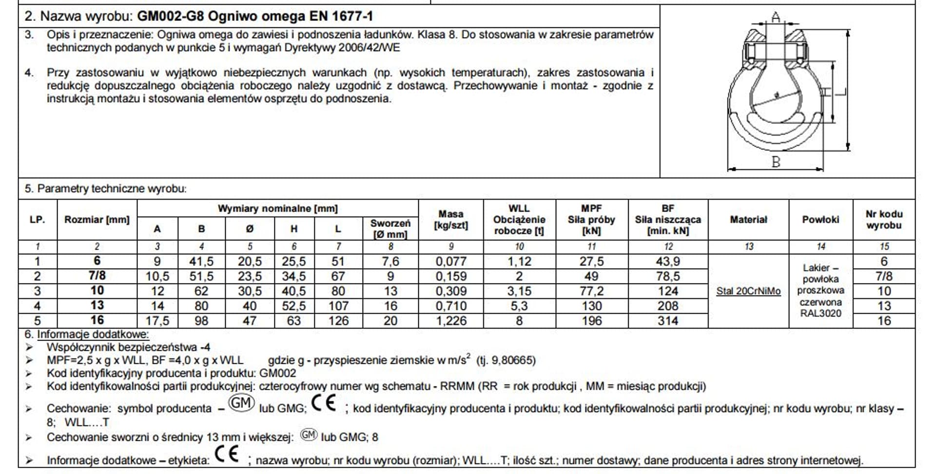 

OGNIWO OMEGA G8 6MM WLL 1.12T