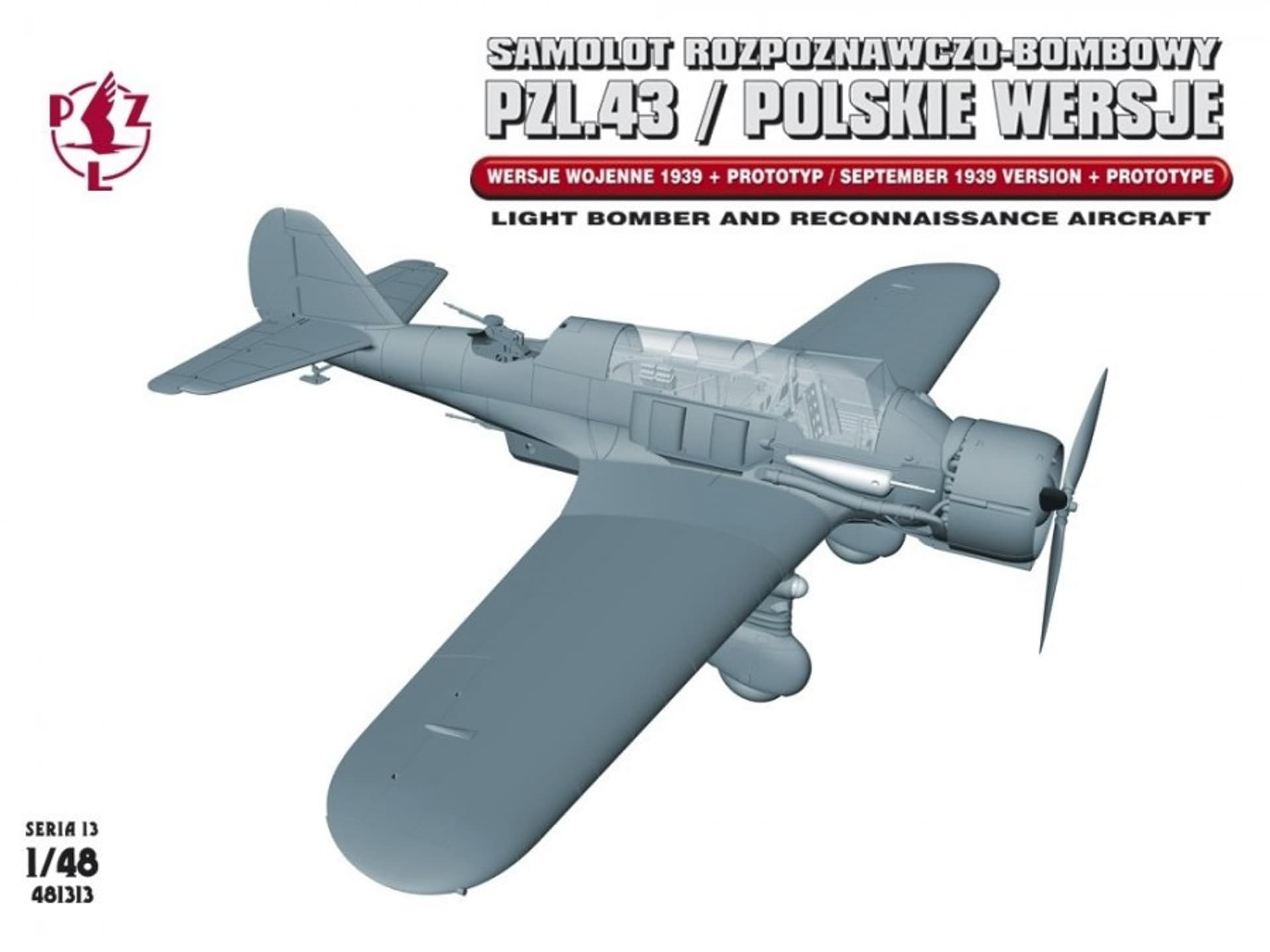 

PZL-43 Polskie Wersje Wojenne 1939 + Prototyp - Samolot Rozpoznawczo-Bombowy