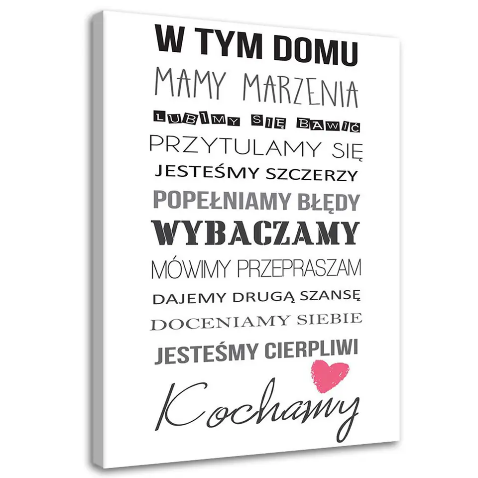 ⁨Obraz na płótnie, W tym domu typografia (Rozmiar 60x90)⁩ w sklepie Wasserman.eu