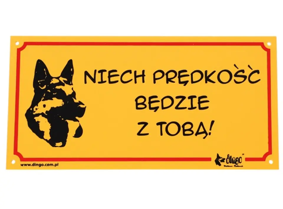 ⁨Dingo Tabliczka ostrzegawcza "Niech prędkość będzie z tobą!"⁩ w sklepie Wasserman.eu