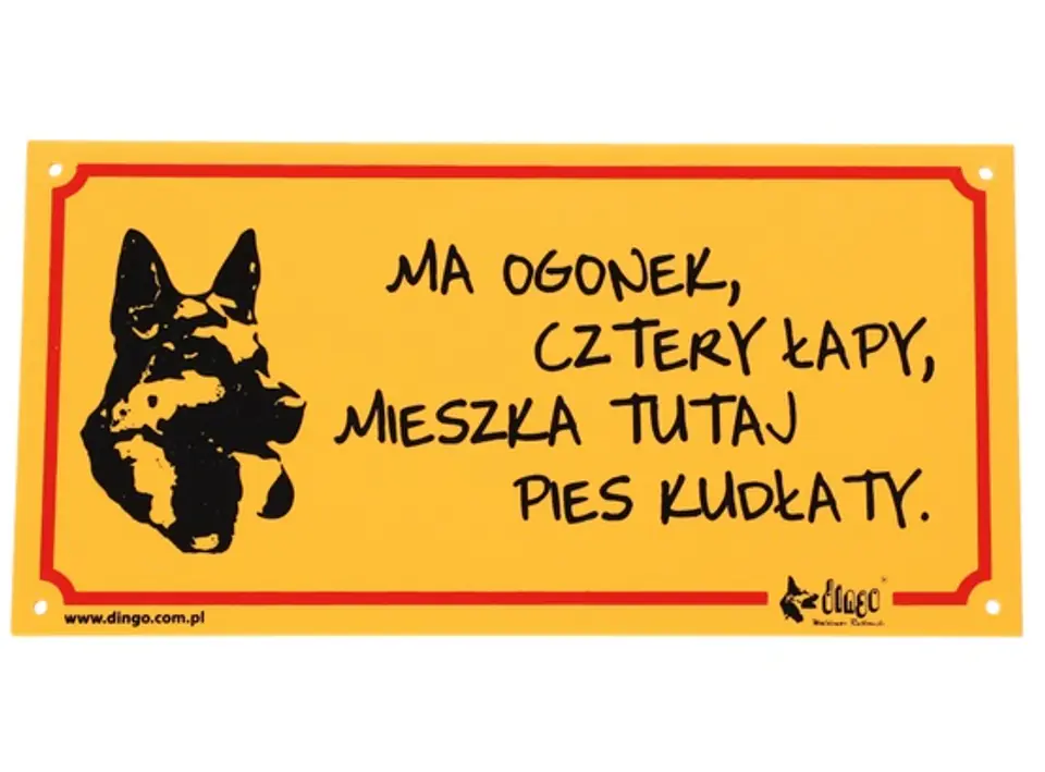 ⁨Dingo Tabliczka ostrzegawcza "Ma ogonek, cztery łapy, mieszka tutaj pies kudłaty"⁩ w sklepie Wasserman.eu