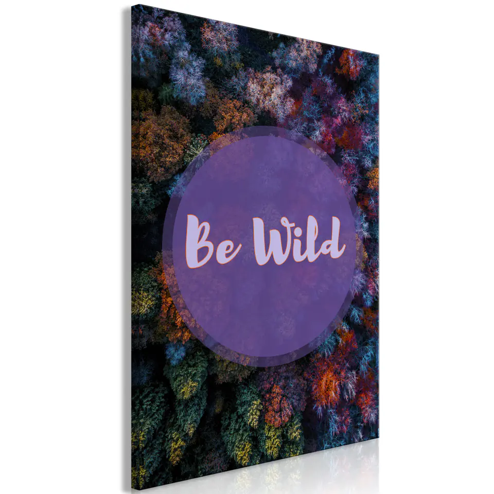 ⁨Obraz - Be wild (1-częściowy) pionowy (rozmiar 40x60, wykończenie Standard)⁩ w sklepie Wasserman.eu