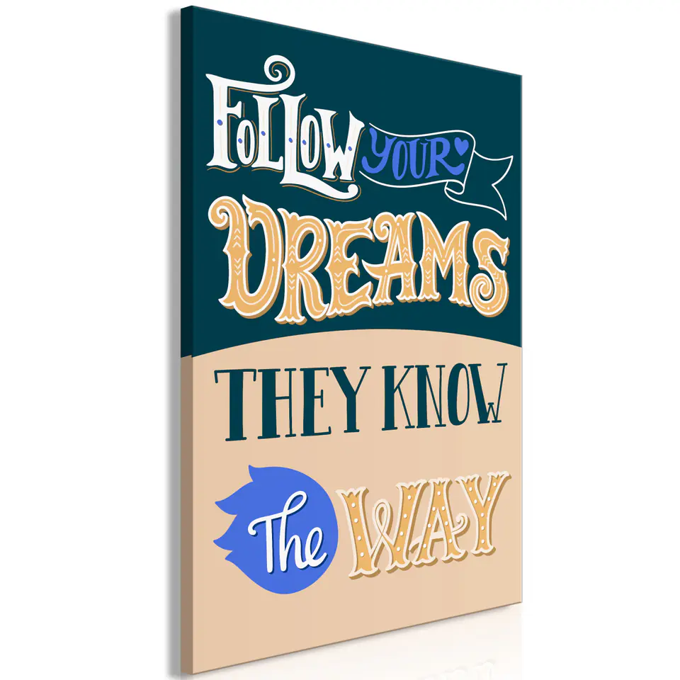 ⁨Picture - Follow your dreams (1-piece), vertical (size 40x60)⁩ at Wasserman.eu