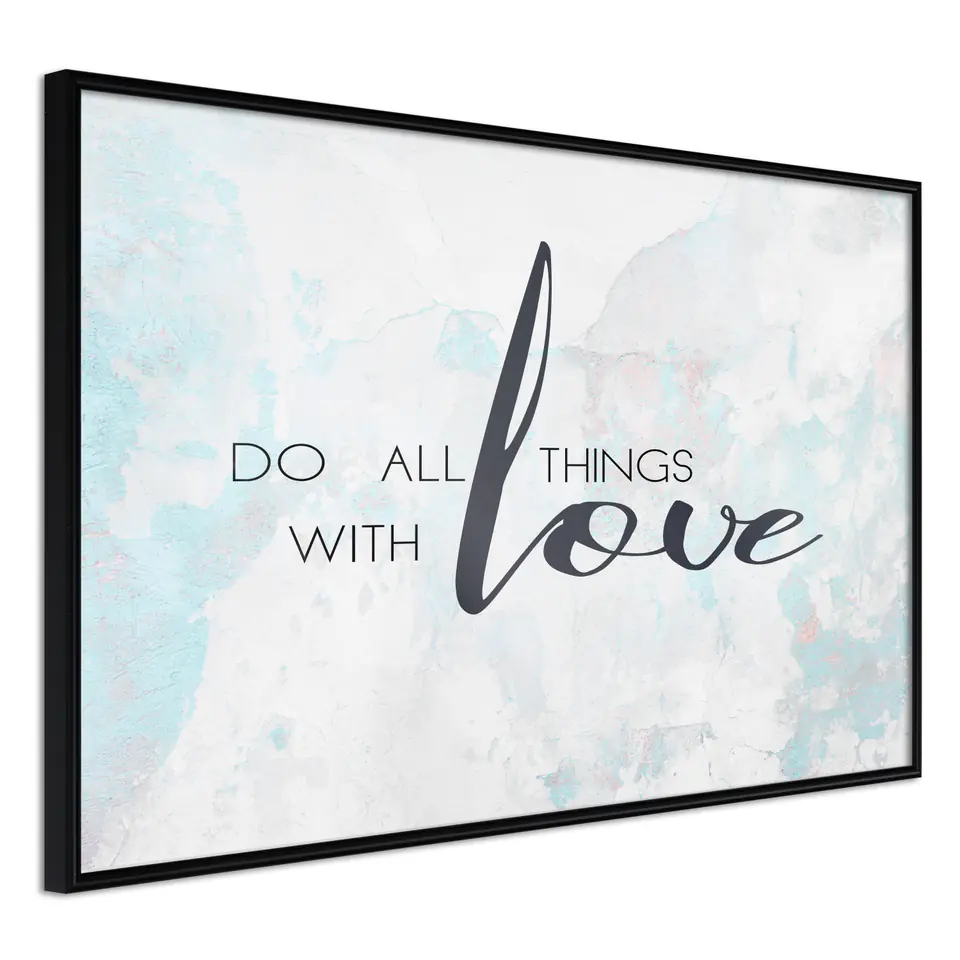 ⁨Plakat - Do all things with love [Poster] (rozmiar 45x30, wykończenie Rama czarna)⁩ w sklepie Wasserman.eu