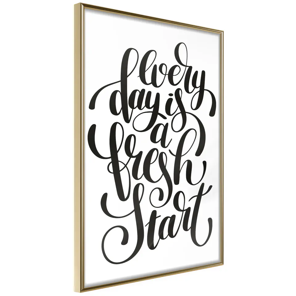 ⁨Plakat - Every day a fresh start [Poster] (rozmiar 20x30, wykończenie Rama złota)⁩ w sklepie Wasserman.eu