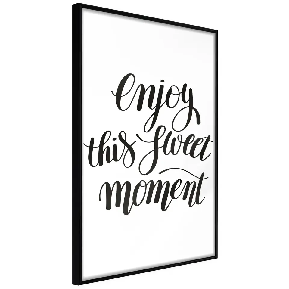 ⁨Plakat - Enjoy this sweet moment [Poster] (rozmiar 20x30, wykończenie Rama czarna)⁩ w sklepie Wasserman.eu