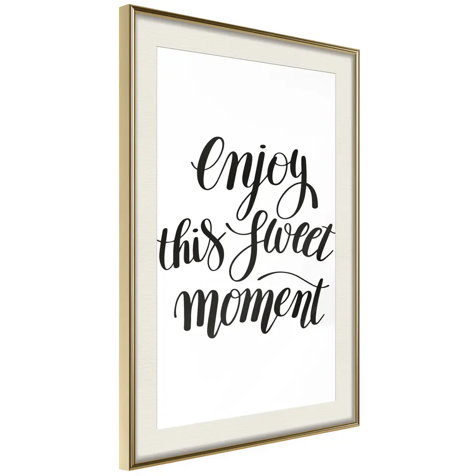 ⁨Plakat - Enjoy this sweet moment [Poster] (rozmiar 30x45, wykończenie Rama złota z passe-partout)⁩ w sklepie Wasserman.eu