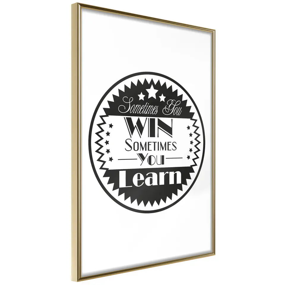 ⁨Plakat - Sometimes you win sometimes you learn [Poster] (rozmiar 30x45, wykończenie Rama złota)⁩ w sklepie Wasserman.eu