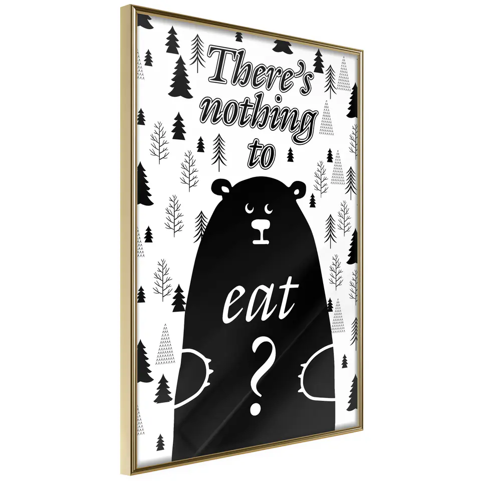⁨Plakat - There's nothing to eat? [Poster] (rozmiar 40x60, wykończenie Rama złota)⁩ w sklepie Wasserman.eu