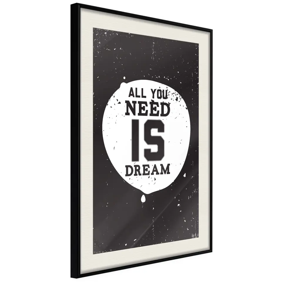 ⁨Plakat - All you need is dream [Poster] (rozmiar 30x45, wykończenie Rama czarna z passe-partout)⁩ w sklepie Wasserman.eu