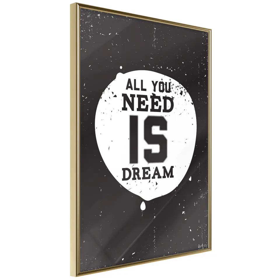 ⁨Plakat - All you need is dream [Poster] (rozmiar 20x30, wykończenie Rama złota)⁩ w sklepie Wasserman.eu