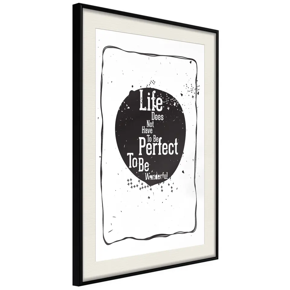 ⁨Plakat - Life does not have to be perfect to be wonderful [Poster] (rozmiar 20x30, wykończenie Rama czarna z passe-partout)⁩ w sklepie Wasserman.eu