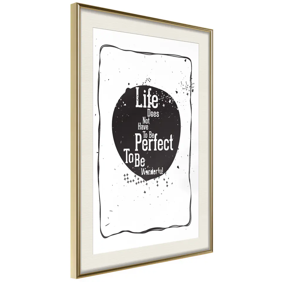 ⁨Plakat - Life does not have to be perfect to be wonderful [Poster] (rozmiar 20x30, wykończenie Rama złota z passe-partout)⁩ w sklepie Wasserman.eu