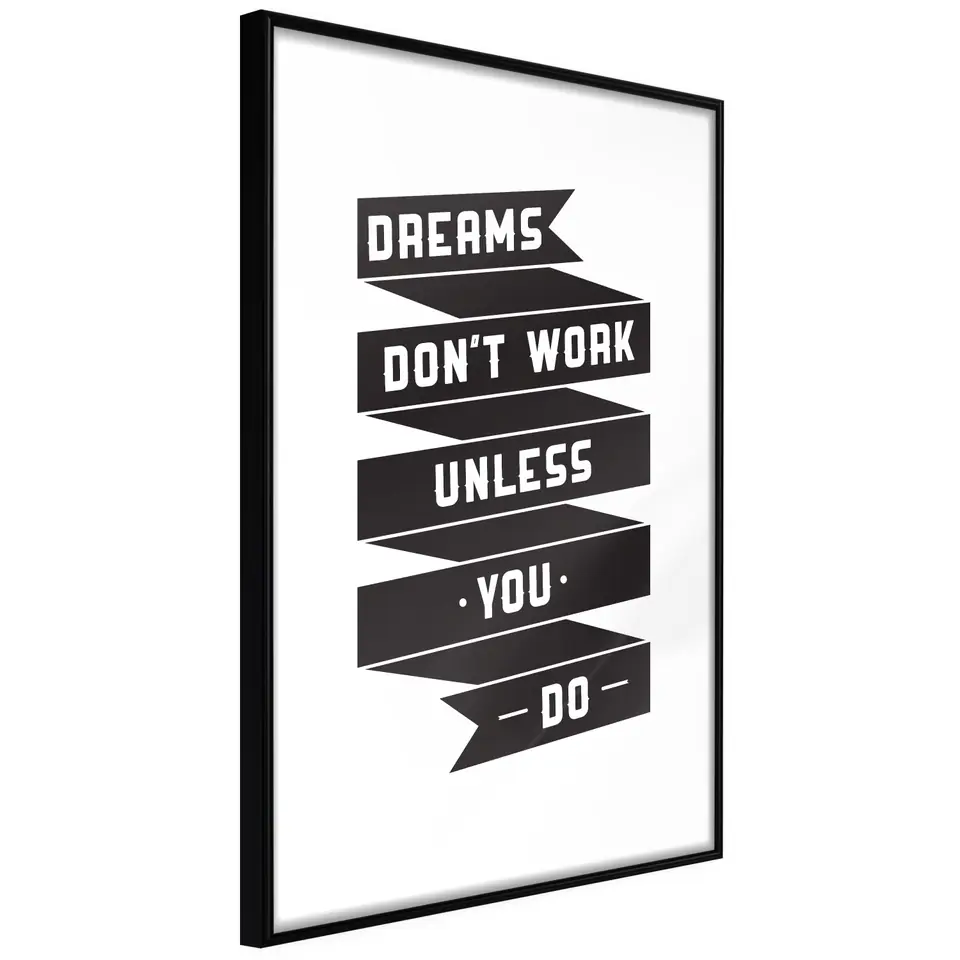 ⁨Poster - Dreams do not come true by themselves II (size 20x30, finish Frame black)⁩ at Wasserman.eu