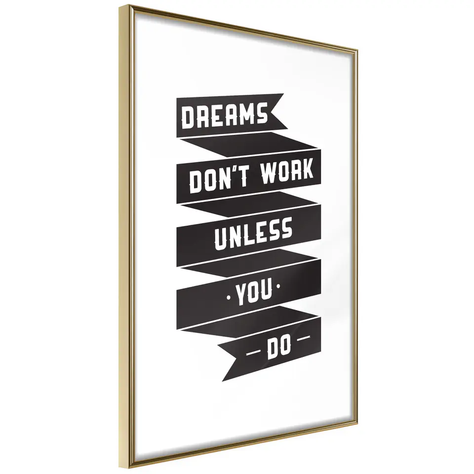 ⁨Poster - Dreams do not come true by themselves II (size 20x30, finish Gold frame)⁩ at Wasserman.eu