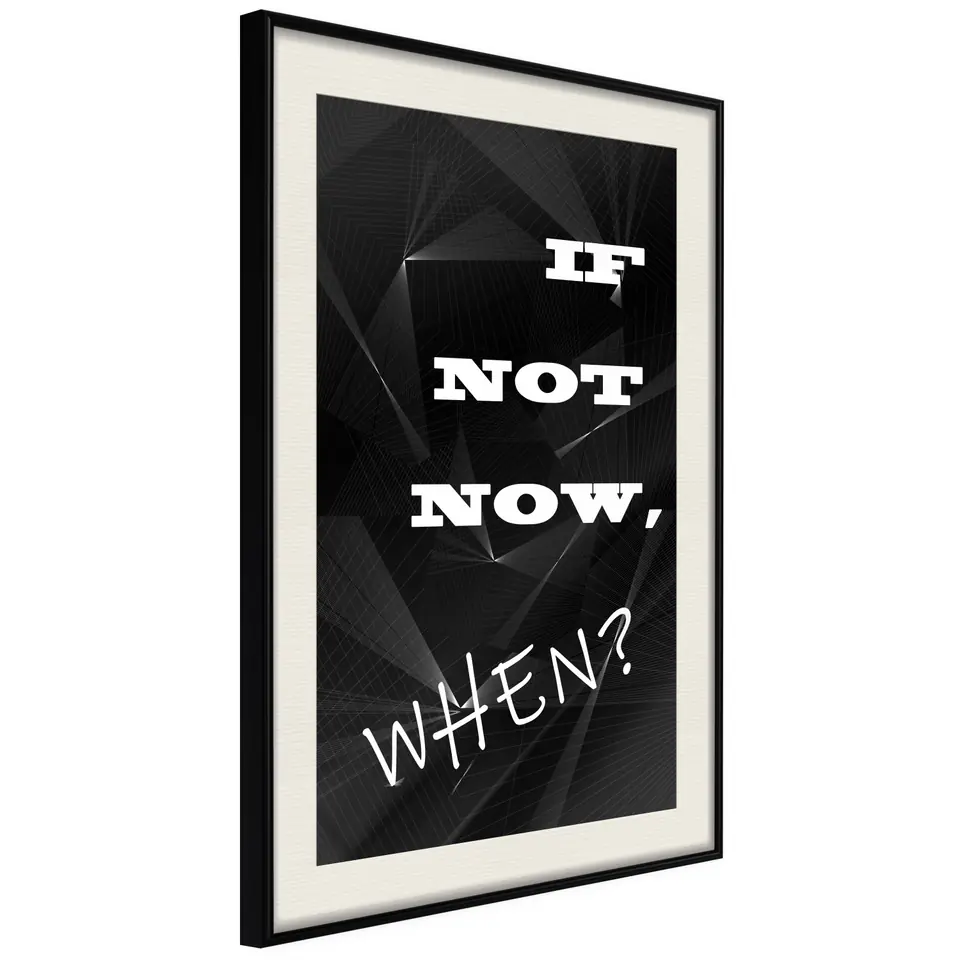 ⁨Poster - when? (size 30x45, finish Frame black with passe-partout)⁩ at Wasserman.eu