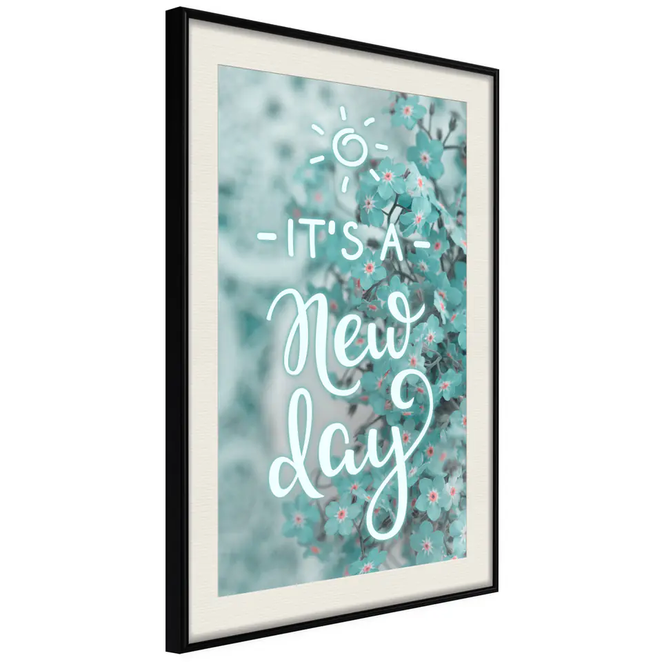 ⁨Plakat - It's a new day [Poster] (rozmiar 20x30, wykończenie Rama czarna z passe-partout)⁩ w sklepie Wasserman.eu