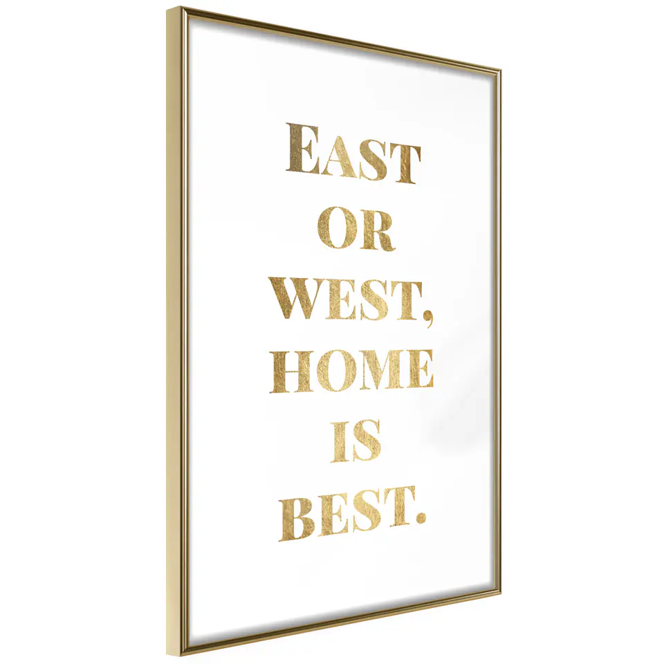 ⁨Plakat - Gold Home Is Best [Poster] (rozmiar 20x30, wykończenie Rama złota)⁩ w sklepie Wasserman.eu
