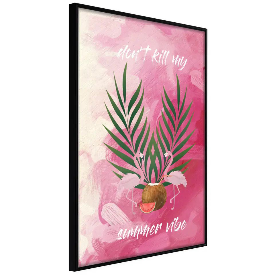 ⁨Plakat - Don't Kill My Summer Vibe [Poster] (rozmiar 20x30, wykończenie Rama czarna)⁩ w sklepie Wasserman.eu