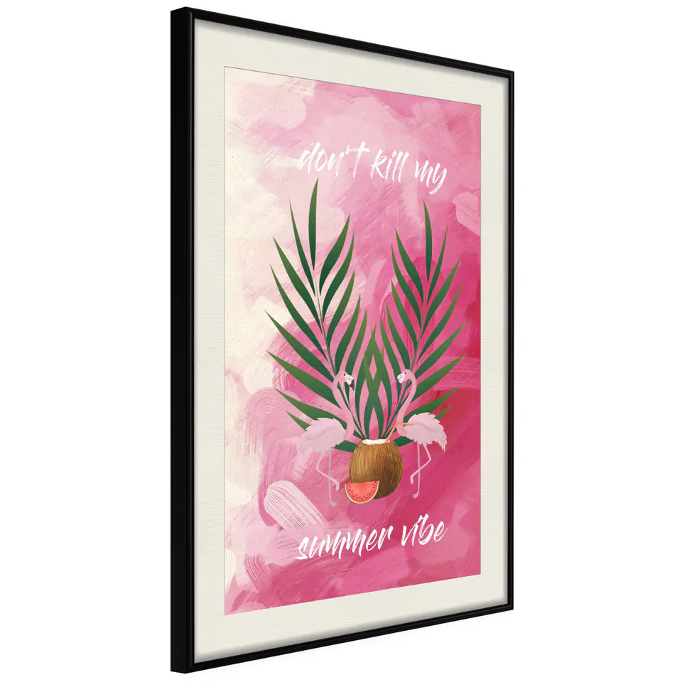 ⁨Plakat - Don't Kill My Summer Vibe [Poster] (rozmiar 20x30, wykończenie Rama czarna z passe-partout)⁩ w sklepie Wasserman.eu