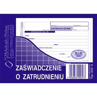 ⁨502-5 Zaświadczenie o zatrudnieniu A6 80kartek Michalczyk i Prokop⁩ w sklepie Wasserman.eu