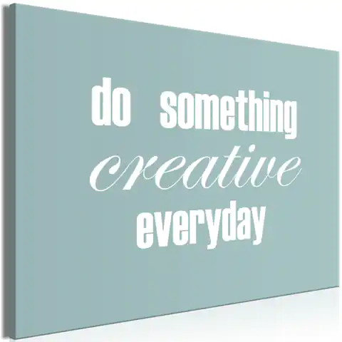 ⁨Obraz - Do Something Creative Everyday (1-częściowy) szeroki⁩ w sklepie Wasserman.eu