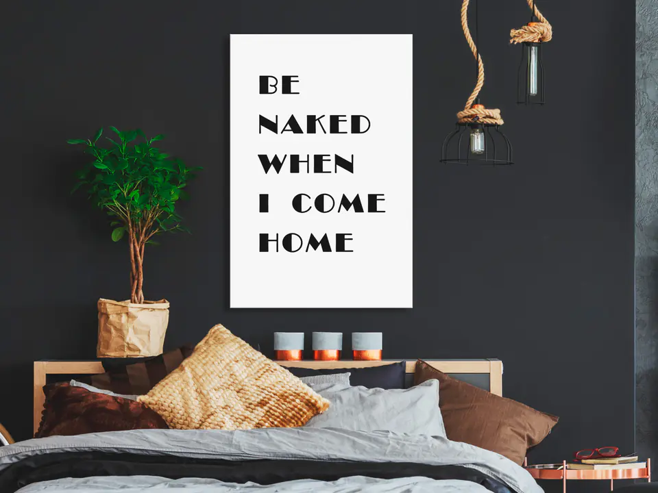 ⁨Obraz - Be naked when I come home (1-częściowy) pionowy (rozmiar 80x120, wykończenie Standard)⁩ w sklepie Wasserman.eu