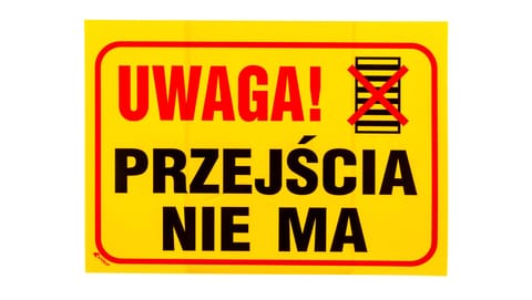 ⁨Tabliczka ostrzegawcza PCV /Uwaga! Przejścia nie ma 350x250/ B2/L/P⁩ w sklepie Wasserman.eu