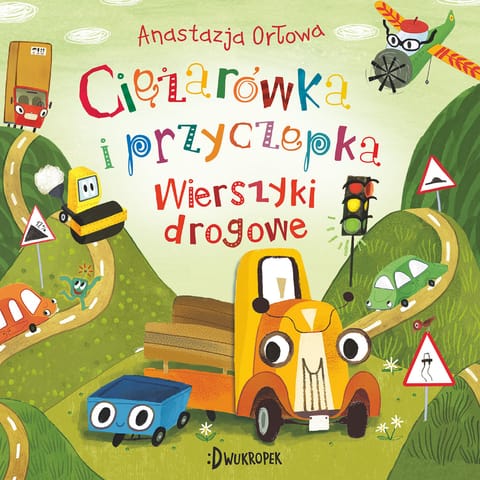 ⁨Ciężarówka i przyczepka 3 Wierszyki drogowe. Ciężarówka i przyczepka, tom 4⁩ w sklepie Wasserman.eu