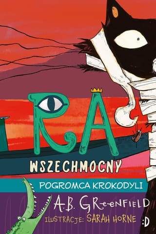 ⁨Pogromca krokodyli. Ra Wszechmocny, tom 3⁩ w sklepie Wasserman.eu