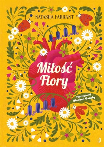 ⁨Miłość Flory. Pamiętniki Bluebell Gadsby, tom 2⁩ w sklepie Wasserman.eu