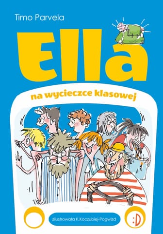 ⁨Ella na szkolnej wycieczce. Ella, tom 3⁩ w sklepie Wasserman.eu