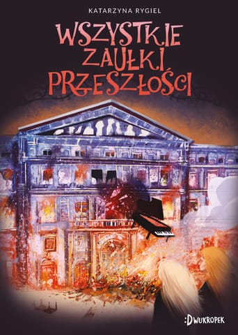 ⁨Wszystkie zaułki przeszłości. Strażnik klejnotu, tom 2⁩ w sklepie Wasserman.eu