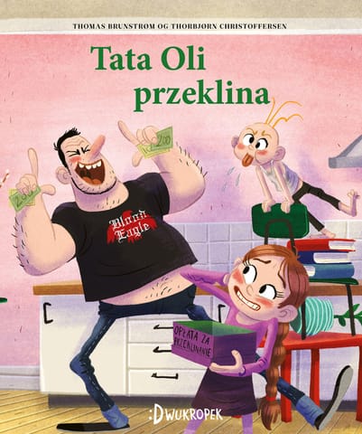 ⁨Tata Oli przeklina. Tata Oli, tom 8⁩ w sklepie Wasserman.eu