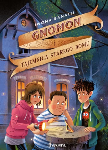 ⁨Gnomon i tajemnica starego domu, tom 1⁩ w sklepie Wasserman.eu