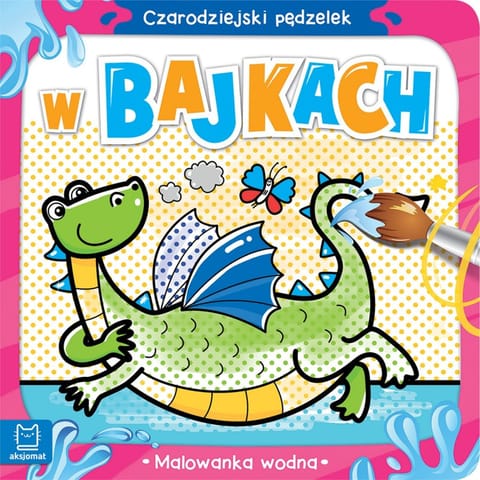 ⁨Czarodziejski pędzelek. W bajkach. Malowanka wodna⁩ w sklepie Wasserman.eu