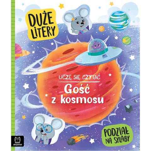 ⁨Uczę się czytać. Gość z kosmosu. Duże litery i podział na sylaby⁩ w sklepie Wasserman.eu