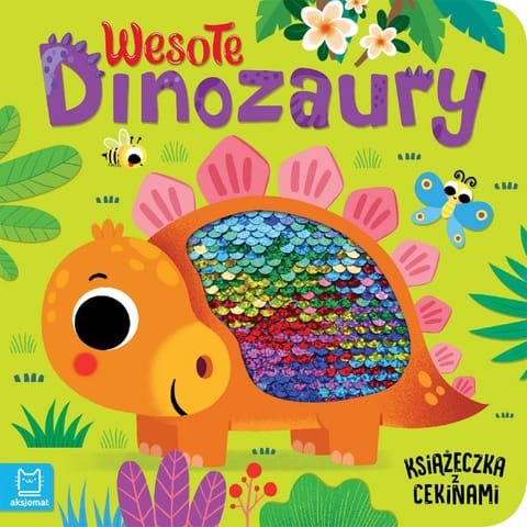 ⁨Wesołe dinozaury. Książeczka z cekinami⁩ w sklepie Wasserman.eu