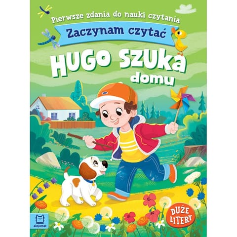 ⁨Zaczynam czytać. Duże litery. Pierwsze zdania do nauki czytania. Hugo szuka domu⁩ w sklepie Wasserman.eu