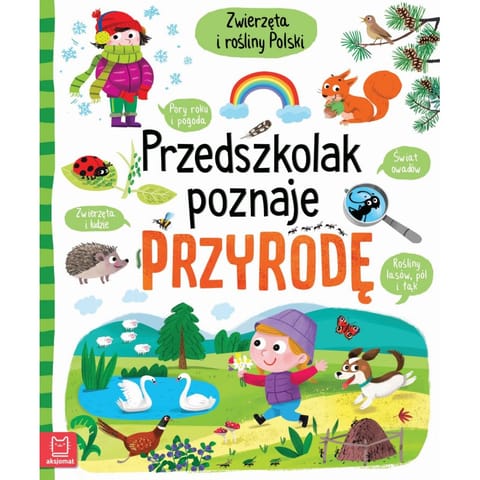 ⁨Przedszkolak poznaje przyrodę. Zwierzęta i rośliny Polski 5+. Oprawa twarda⁩ w sklepie Wasserman.eu