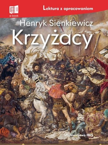 ⁨Krzyżacy (lektura z opracowaniem) NOWE⁩ w sklepie Wasserman.eu