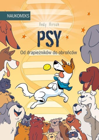 ⁨Psy - od drapieżników do obrońców⁩ w sklepie Wasserman.eu