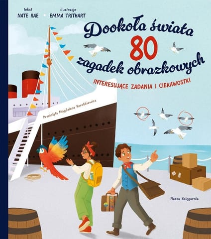 ⁨Dookoła świata. 80 zagadek obrazkowych⁩ w sklepie Wasserman.eu