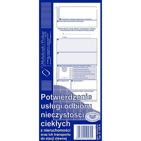 S-105-8 Potwierdzenie usługi odbioru nieczystości ciekłych oraz ich transportu do stacji zlewnej MICHALCZYK I PROKOP w sklepie Wasserman.eu