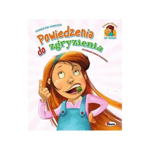 Powiedzenia do zgryzienia AWM WYDAWNICTWO w sklepie Wasserman.eu