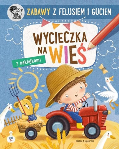 ⁨Zabawy z Felusiem i Guciem. Wycieczka na wieś⁩ w sklepie Wasserman.eu