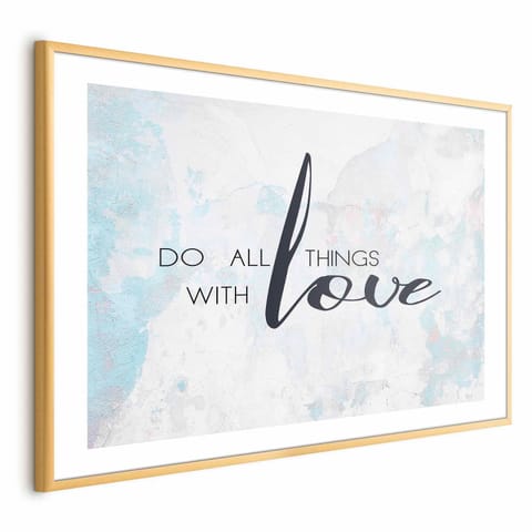 ⁨Plakat - Do all things with love (rozmiar 30x21, wykończenie Rama złota z marginesem)⁩ w sklepie Wasserman.eu