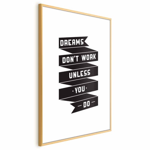 ⁨Plakat - Dreams don't work (rozmiar 21x30, wykończenie Rama złota z marginesem)⁩ w sklepie Wasserman.eu