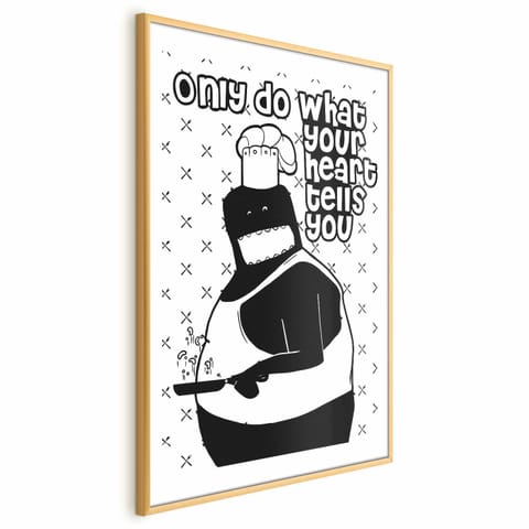 ⁨Plakat - Only do what your heart tells you (rozmiar 21x30, wykończenie Rama złota z marginesem)⁩ w sklepie Wasserman.eu