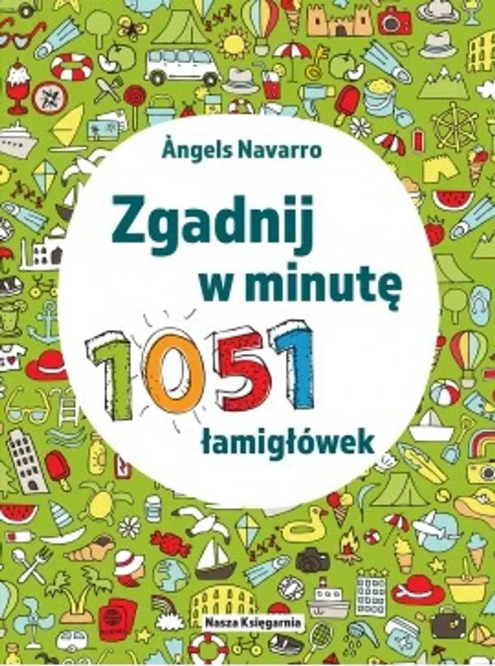 ⁨Książeczka Zgadnij w minutę. 1051 łamigłówek.⁩ w sklepie Wasserman.eu